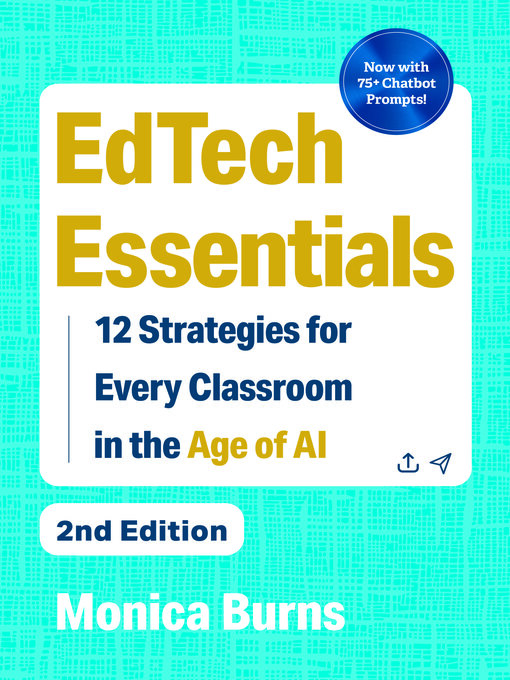 Title details for EdTech Essentials by Monica Burns - Available